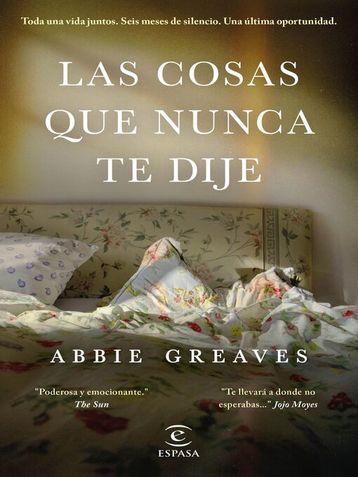 Title details for Las cosas que nunca te dije by Abbie Greaves - Available